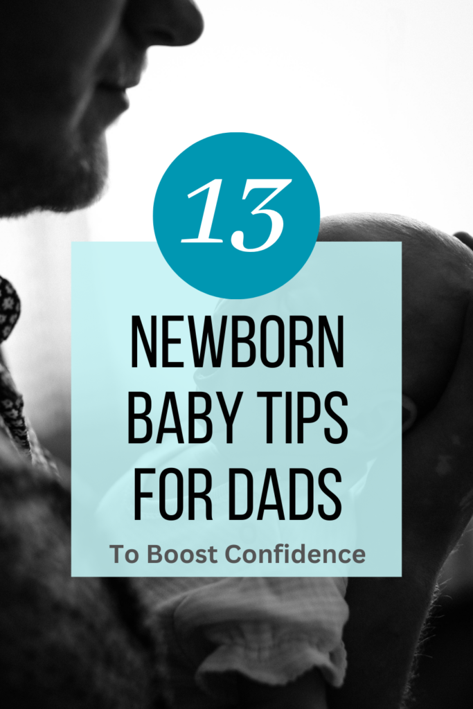 Newborn Baby Tips for Dads