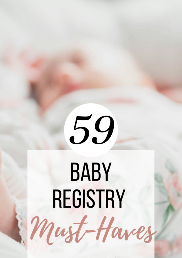 The Ultimate Baby Registry: Must-Haves for New Parents